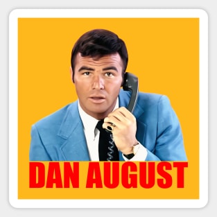 Dan August - Burt Reynolds - 70s Cop Show Magnet